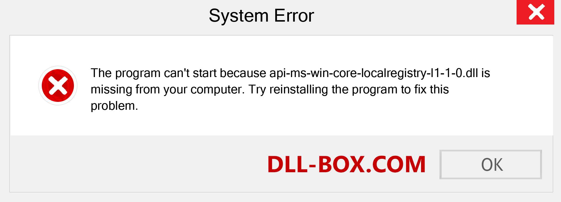  api-ms-win-core-localregistry-l1-1-0.dll file is missing?. Download for Windows 7, 8, 10 - Fix  api-ms-win-core-localregistry-l1-1-0 dll Missing Error on Windows, photos, images